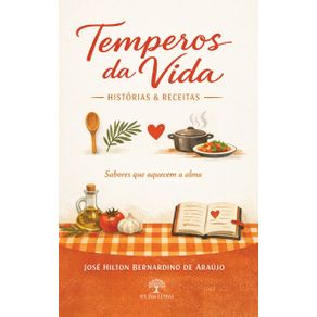 Temperos-da-Vida:-Historias-e-Receitas