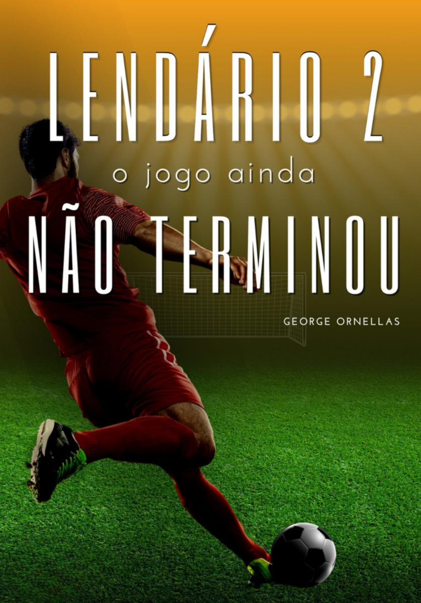 Capa do livro Lendário 2 O Jogo Ainda Não Terminou