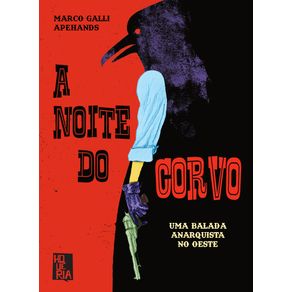 A-noite-do-corvo--Uma-balada-anarquista-no-oeste