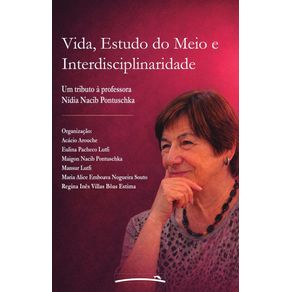 Vida-estudo-do-meio-e-interdisciplinaridade--Um-tributo-a-professora-Nidia-Nacib-Pontuschka