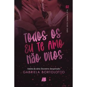 Todos-os-eu-te-amo-nao-ditos