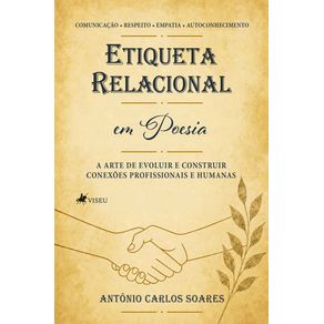 Etiqueta-Relacional-em-Poesia--A-Arte-de-Evoluir-e-Construir-Conexoes-Profissionais