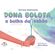Dona-Bolota-a-bolha-de-sabao