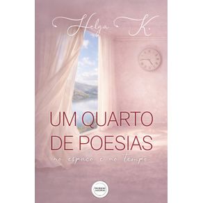 Um-quarto-de-poesias---no-espaco-e-no-tempo
