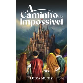A-caminho-do-impossivel