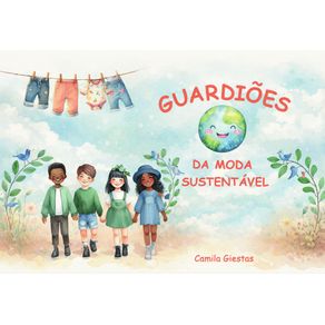 Guardioes-da-Moda-Sustentavel