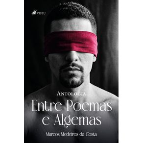 Entre-Poemas-e-Algemas:-Antologia
