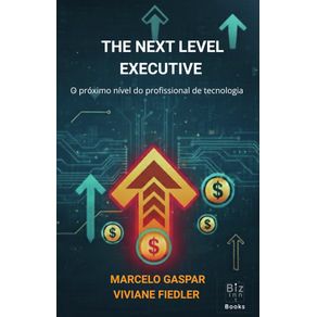 The-next-level-executive:-o-proximo-nivel-do-profissional-de-tecnologia