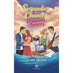 Segundas-chances-primeiros-amores