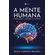 A-Mente-Humana--Entre-a-dor-a-memoria-e-o-sentido