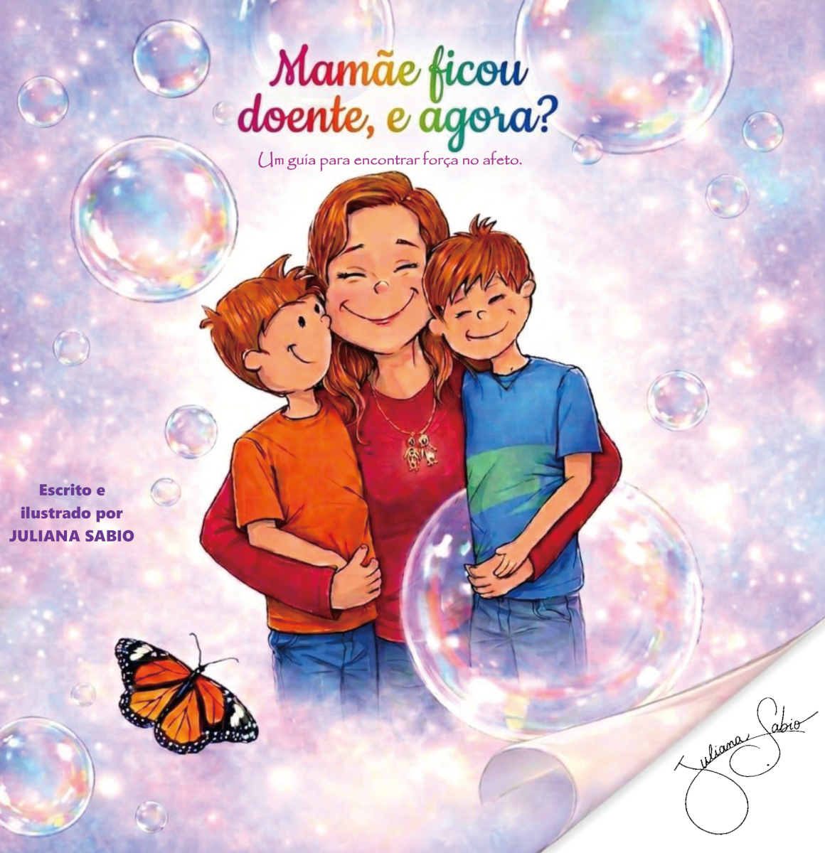 Capa do livro Mamãe ficou doente, e agora?: Um guia para encontrar força no afeto