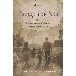 Pedacos-de-Nos:-Como-as-memorias-se-tornam-partes-vivas