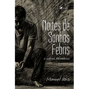 Noites-De-Sonhos-Febris:-E-Outros-Pesadelos