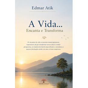 A-Vida...-Segue-e-Ensina