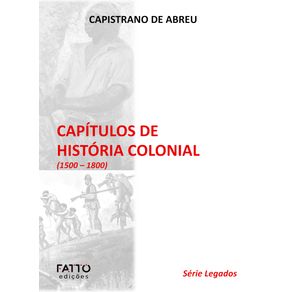 Capitulos-de-Historia-Colonial:-(1500-–-1800)