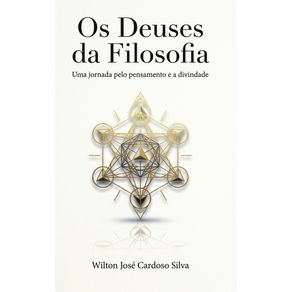 Os-Deuses-da-Filosofia--Uma-Jornada-pelo-Pensamento-e-a-Divindade
