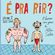 E?-para-rir-vol.2:-2017-2020