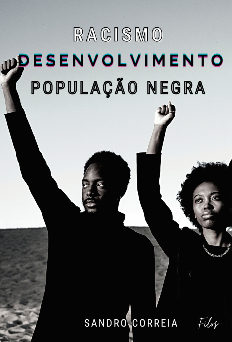 Capa do livro Racismo, desenvolvimento, população negra