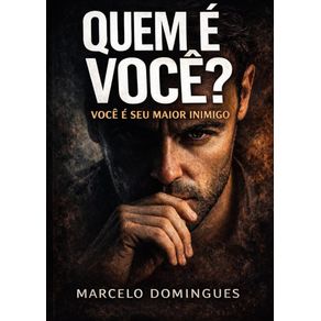 Quem-e-voce?-Voce-e-seu-maior-inimigo