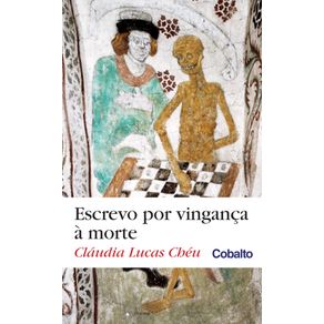 Escrevo-por-vinganca-a-morte