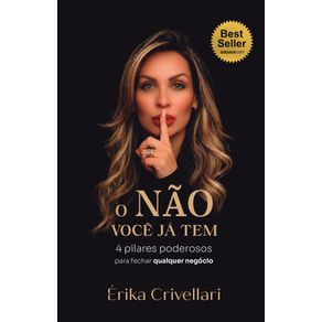 O-NAO-voce-ja-tem:-4-pilares-poderosos-para-fechar-qualquer-negocio