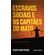 Escravos-sociais-e-os-capitaes-do-mato
