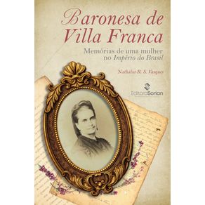 Baronesa-de-Villa-Franca:-memorias-de-uma-mulher-no-Imperio-do-Brasil