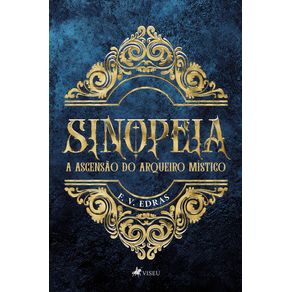 Sinopeia:-A-Ascensao-do-Arqueiro-Mistico