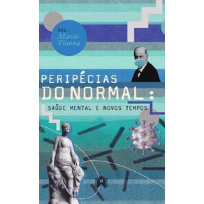 Peripecias-do-normal:-saude-mental-e-novos-tempos
