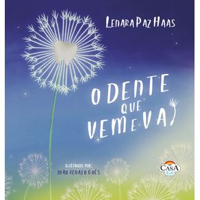 O-dente-que-vem-e-vai