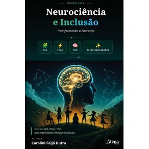 Neurociencia-e-inclusao:-transformando-a-educacao:-foco-em-TEA,-TDAH,-TOD,-altas-habilidades-e-praticas-inclusivas