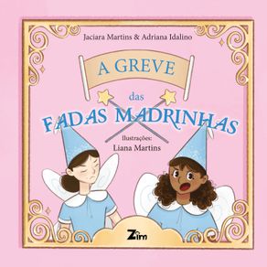A-greve-das-fadas-madrinhas
