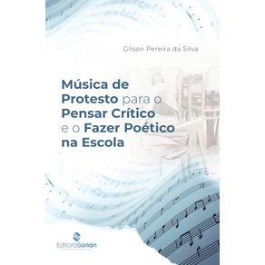 Musica-de-protesto-para-o-pensar-critico-e-o-fazer-poetico-na-escola
