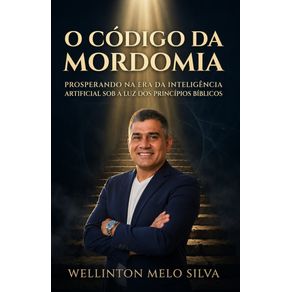 O-Codigo-da-Mordomia:-Prosperando-na-Era-da-Inteligencia-Artificial-sob-a-Luz-dos-Principios-Biblicos