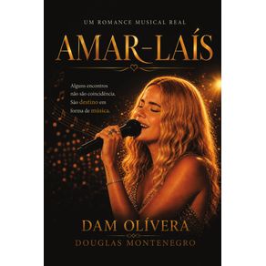 Amar-Lais:-Alguns-encontros-nao-sao-coincidencia.-Sao-destino-em-forma-de-musica