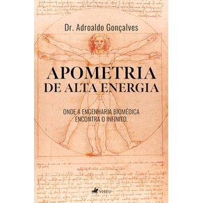 Apometria-de-Alta-Energia:-Onde-a-engenharia-biomedica-encontra-o-infinito