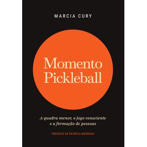 Momento-Pickleball:-a-quadra-menor,-o-jogo-consciente-e-a-formacao-de-pessoas