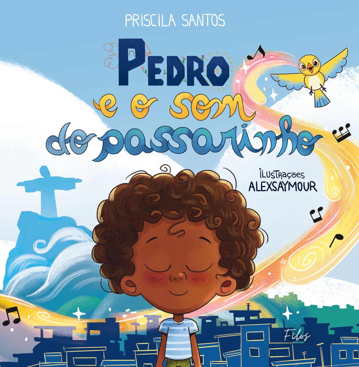 Capa do livro Pedro e o som do passarinho