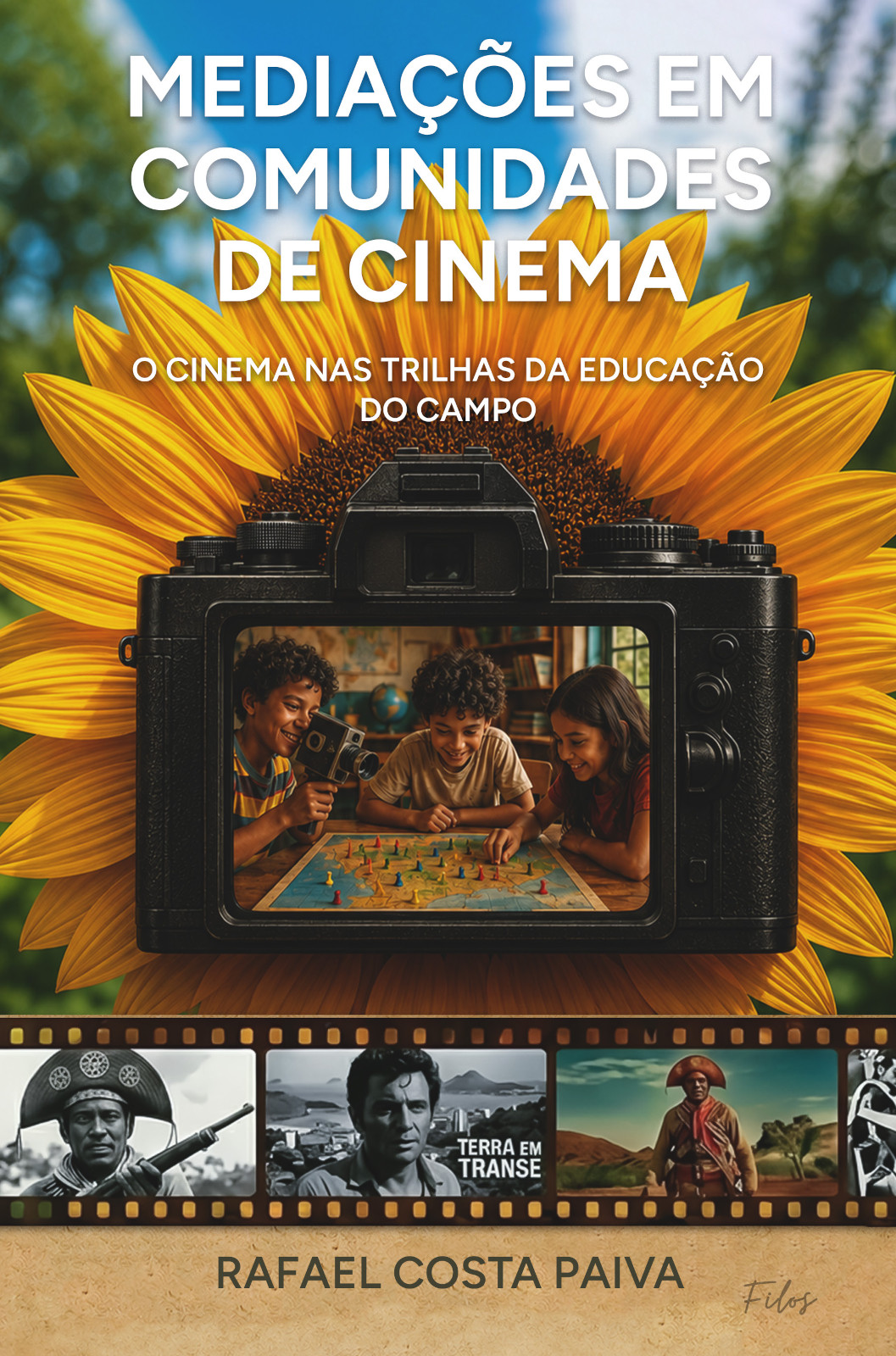 Capa do livro Mediações em comunidades de cinema: O cinema nas trilhas da educação do campo