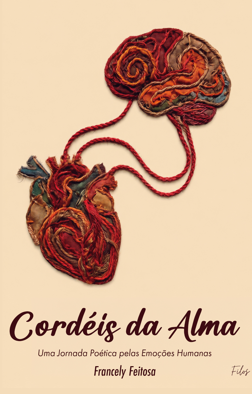 Capa do livro Cordéis da Alma: Uma Jornada poética pelas emoções humanas