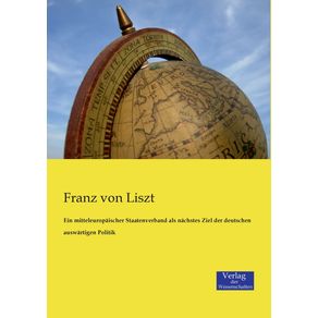Ein-mitteleuropaischer-Staatenverband-als-nachstes-Ziel-der-deutschen-auswartigen-Politik