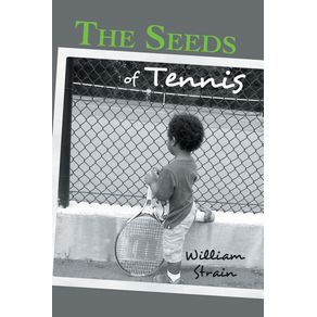 The-Seeds-of-Tennis