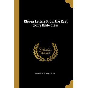 Eleven-Letters-From-the-East-to-my-Bible-Class