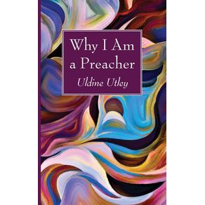 Why-I-Am-a-Preacher