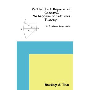 Collected-Papers-on-General-Telecommunications-Theory