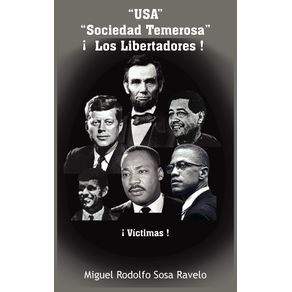 USA-Sociedad-Temerosa---Los-Libertadores
