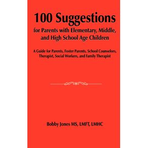 100-Suggestions-for-Parents-with-Elementary-Middle-and-High-School-Age-Children