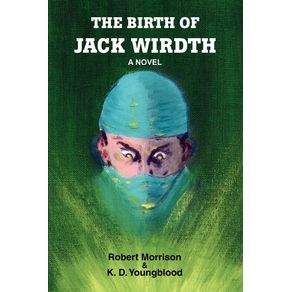 The-Birth-of-Jack-Wirdth