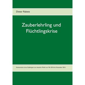 Zauberlehrling-und-Fluchtlingskrise