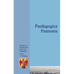 Paedagogica-Pannonia-Band-I